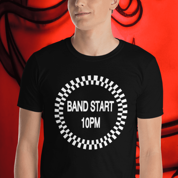 Man in a Band Start 10PM Tshirt by Anthony Mrugacz.